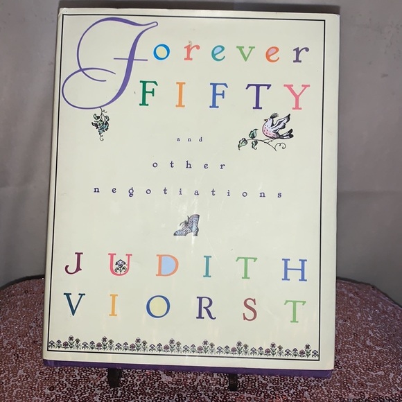 FOREVER FIFTY and Other Negotiations by Judith Viorst - EUC Vintage 1996 - Picture 3 of 7